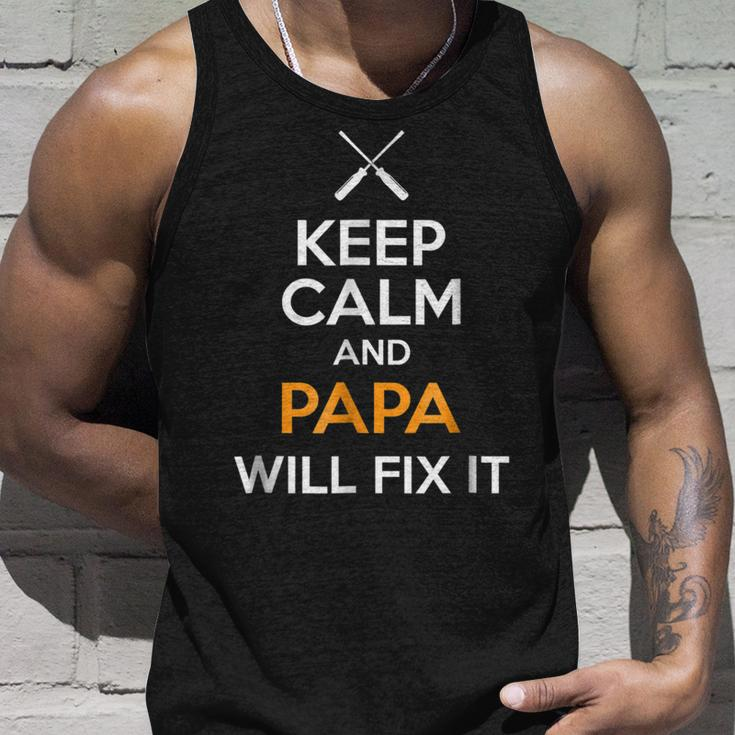 Keep Calm And Papa Will Fix It Dad Humor Gift For Mens Unisex Tank Top Gifts for Him