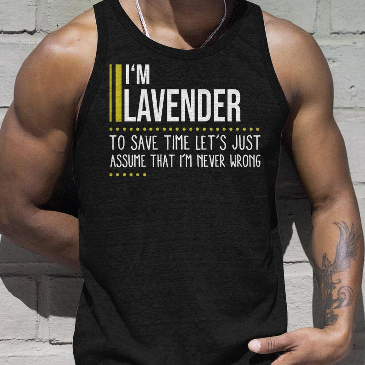 Lavender Name Gift Im Lavender Im Never Wrong Unisex Tank Top Gifts for Him