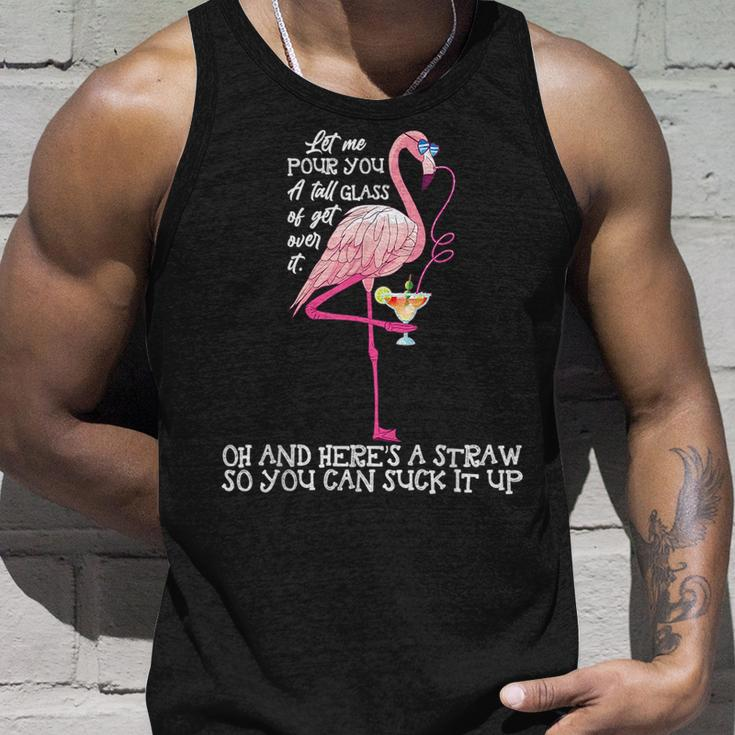 Let Me Pour You A Tall Glass Of Get Over - Funny Unisex Tank Top Gifts for Him