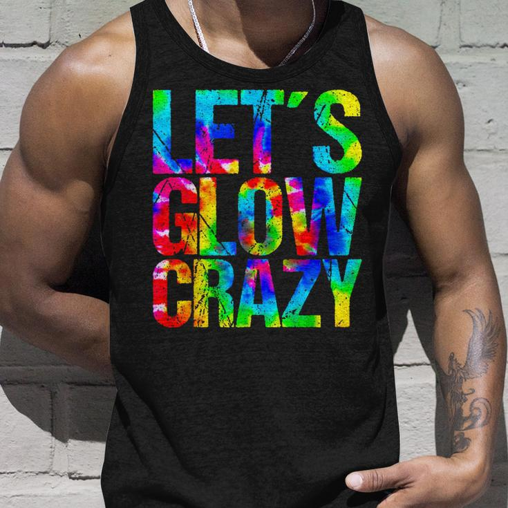 Let´S Glow Crazy Retro Colorful Quote Group Team Tie Dye Tank Top Gifts for Him