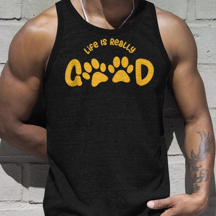 Life Is Really Good Dogs Unisex Tank Top Gifts for Him