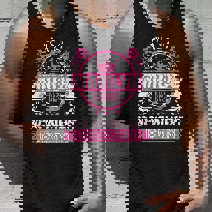 Marilyn Name | Its A Marilyn Thing You Wouldnt Understand Unisex Tank Top Gifts for Him