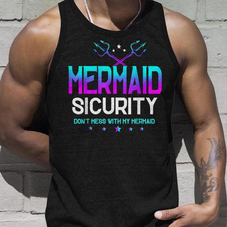 Mermaid Security Dont Mess With My Mermaid Dad Fathers Day Unisex Tank Top Gifts for Him