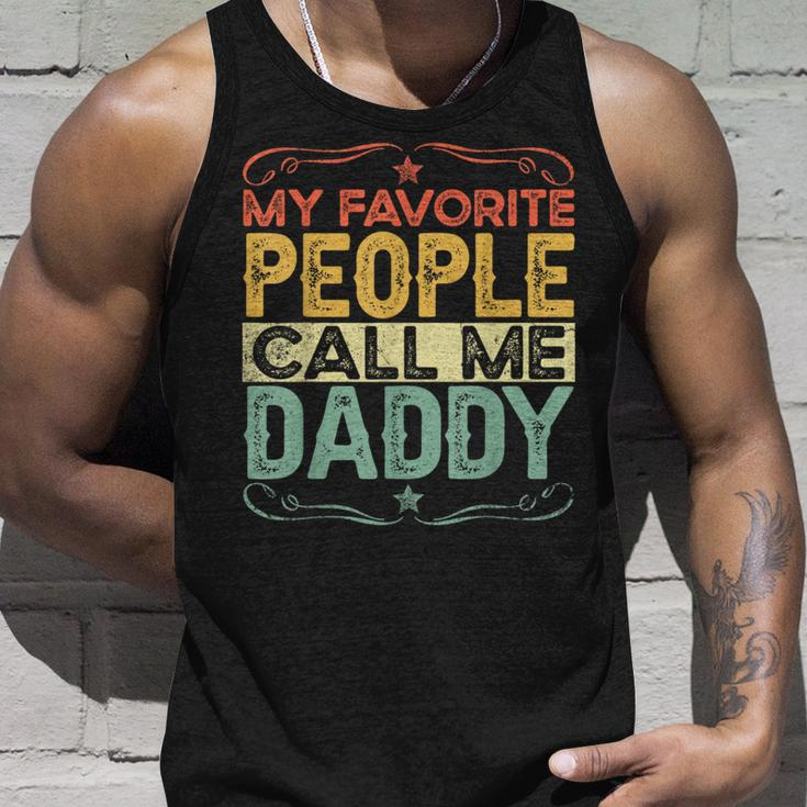 My Favorite People Call Me Daddy Funny Vintage Fathers Day Unisex Tank Top Gifts for Him