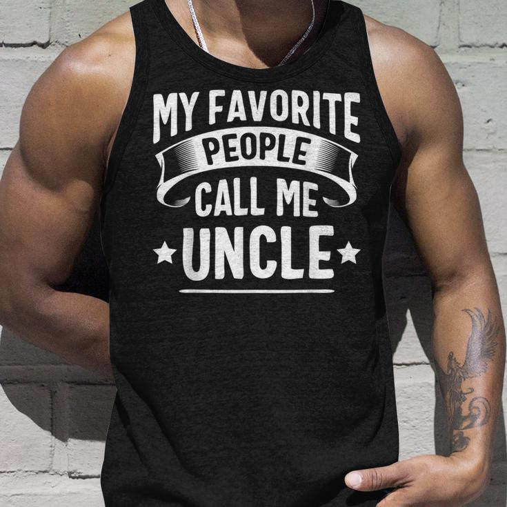 My Favorite People Call Me Uncle Fathers Day Unisex Tank Top Gifts for Him