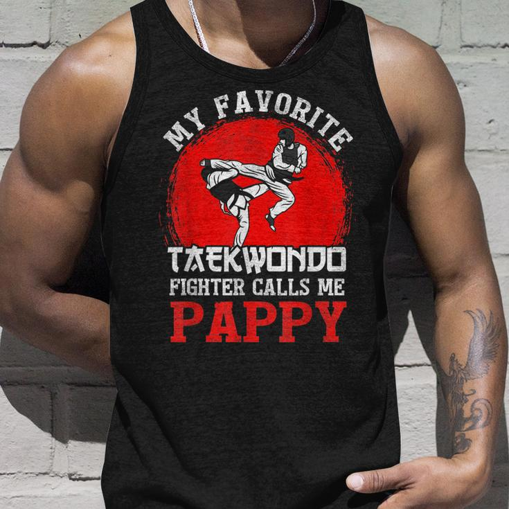My Favorite Taekwondo Fighter Calls Me Pappy Fathers Day Unisex Tank Top Gifts for Him