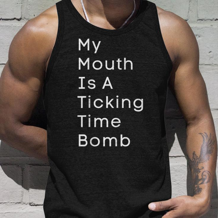 My Mouth Is A Ticking Time Bomb Unisex Tank Top Gifts for Him