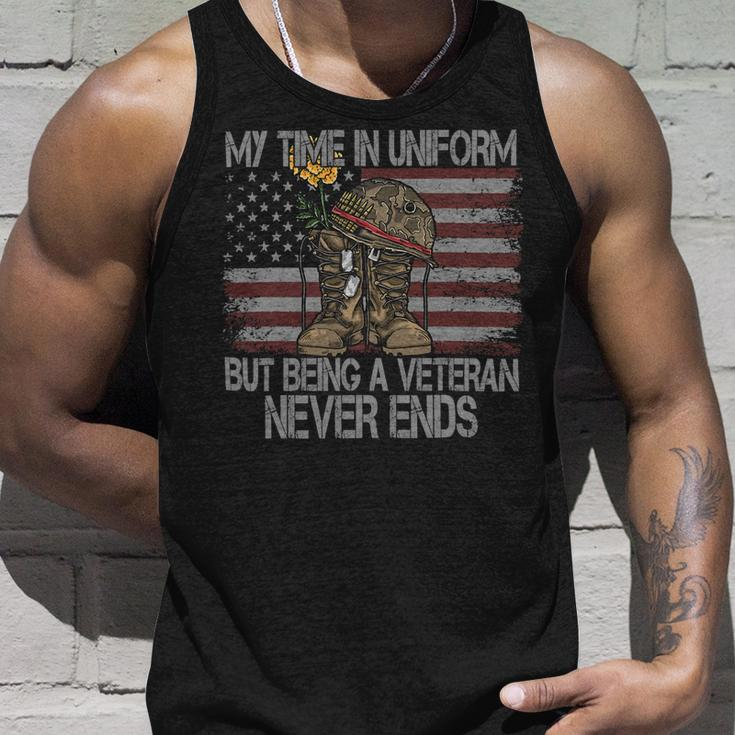 My Time In Uniform Is Over But Being A Veteran Never Ends 471 Unisex Tank Top Gifts for Him