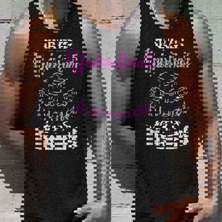 Never Underestimate A Woman With A Masters Degree Graduate Unisex Tank Top Gifts for Him