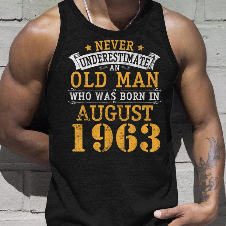 Never Underestimate An Old Man Who Was Born In August 1963 Unisex Tank Top Gifts for Him