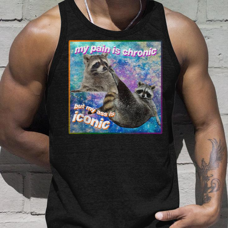 My Pain Is Chronic But My Ass Is Iconic Opossums Lover Tank Top Gifts for Him