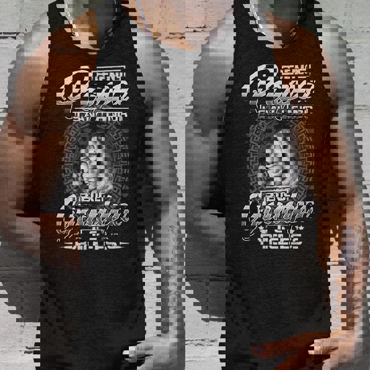 Being Papa Is An Honor Being Grandpa Is Priceless Tank Top Gifts for Him