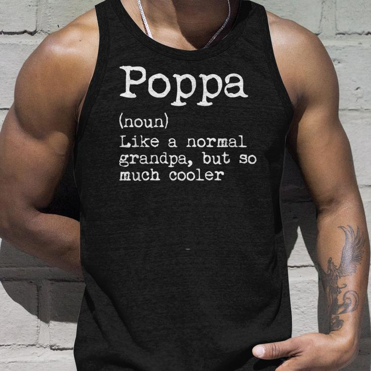 Poppa Definition Like A Normal Grandpa But So Much Cooler Tank Top Gifts for Him