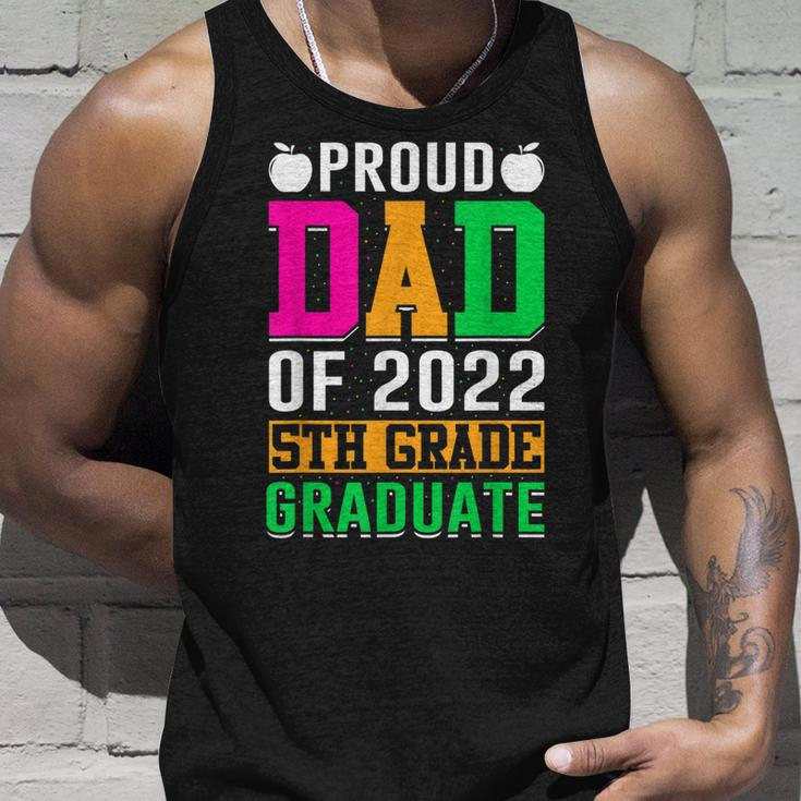 Proud Dad Of A 2022 5Th Grade Graduate Last Day School Fifth Tank Top Gifts for Him