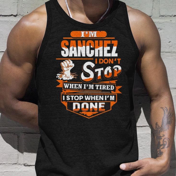 Sanchez Name Gift Im Sanchez Unisex Tank Top Gifts for Him