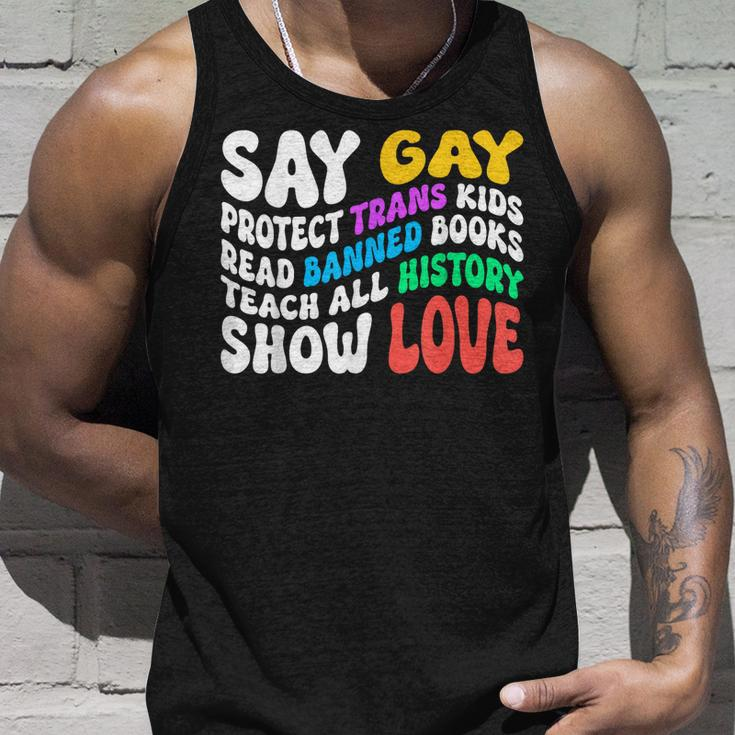 Say Gay Protect Trans Kids Read Banned Books Show Love Tank Top Gifts for Him