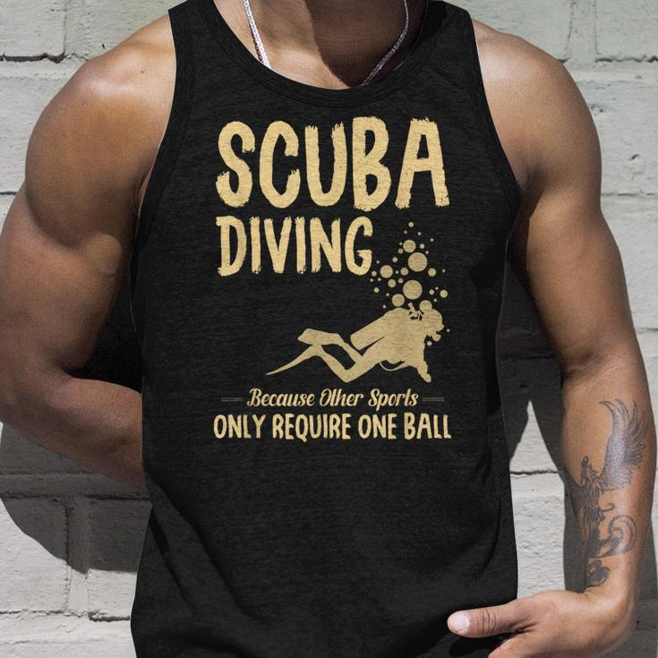 Scuba Diving Because Other Sports Only Require One Ball Cute Unisex Tank Top Gifts for Him