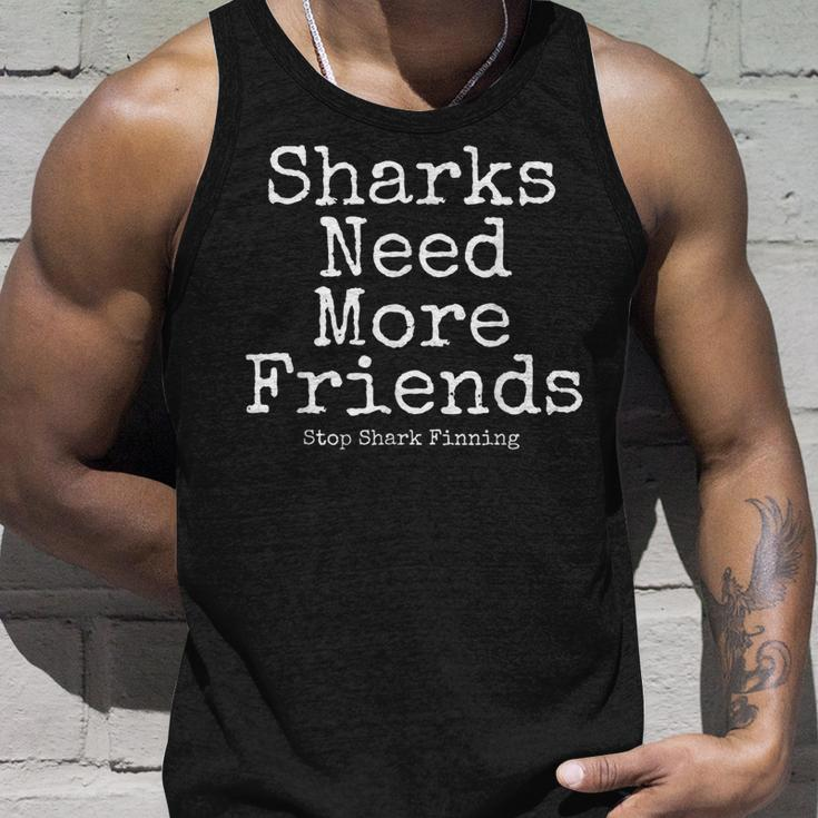 Sharks Need More Friends Stop Shark Finning  Ocean Gift For Women Unisex Tank Top Gifts for Him