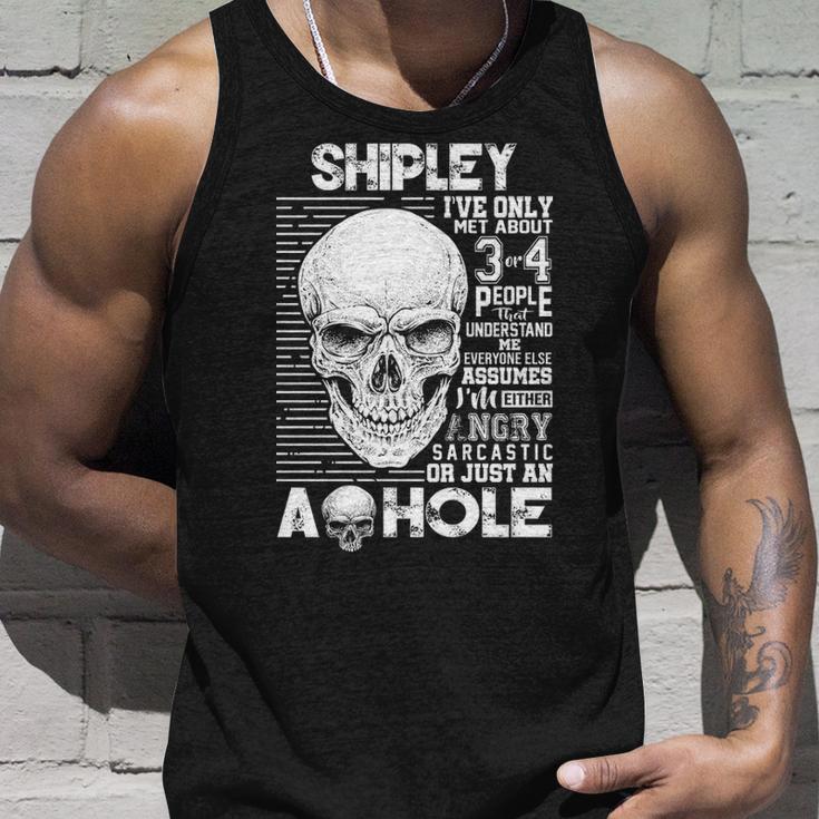 Shipley Name Gift Shipley Ively Met About 3 Or 4 People Unisex Tank Top Gifts for Him