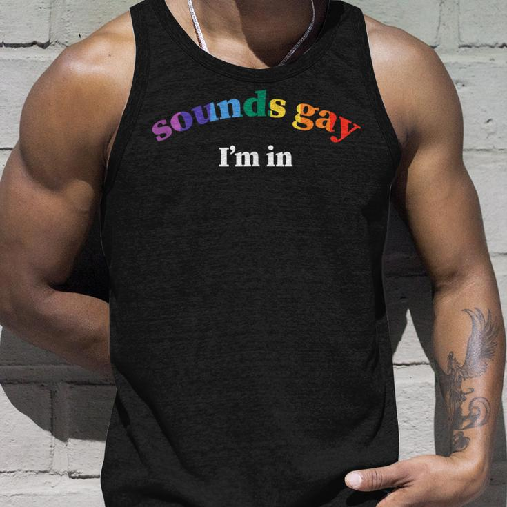 Sounds Gay Im In Lgbtq Gay Pride Unisex Tank Top Gifts for Him
