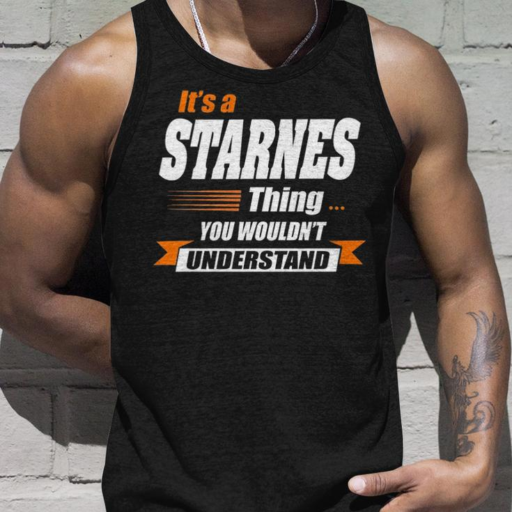 Starnes Name Gift Its A Starnes Thing Unisex Tank Top Gifts for Him
