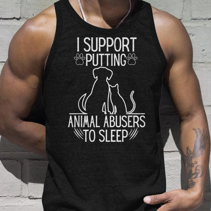 I Support Putting Animal Abusers To Sleep Dog Cat Lover Tank Top Gifts for Him