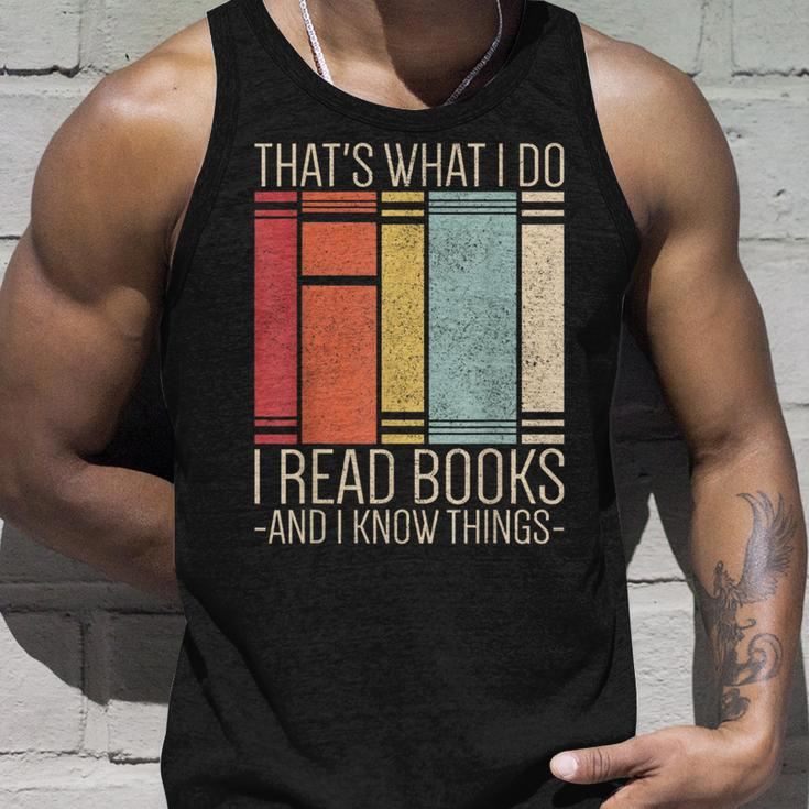 Thats What I Do I Read Books And I Know Things Reading Reading Tank Top Gifts for Him