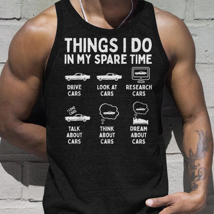 Things I Do In My Spare Time Car Enthusiast Funny Car Guy Unisex Tank Top Gifts for Him