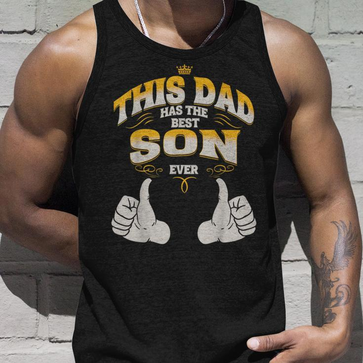 This Dad Has The Best Son Ever Funny Fathers Day From Son Unisex Tank Top Gifts for Him