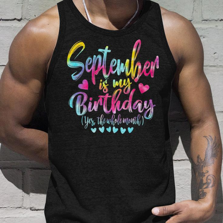 Tie Dye Bday September Is My Birthday Yes The Whole Month Tank Top Gifts for Him