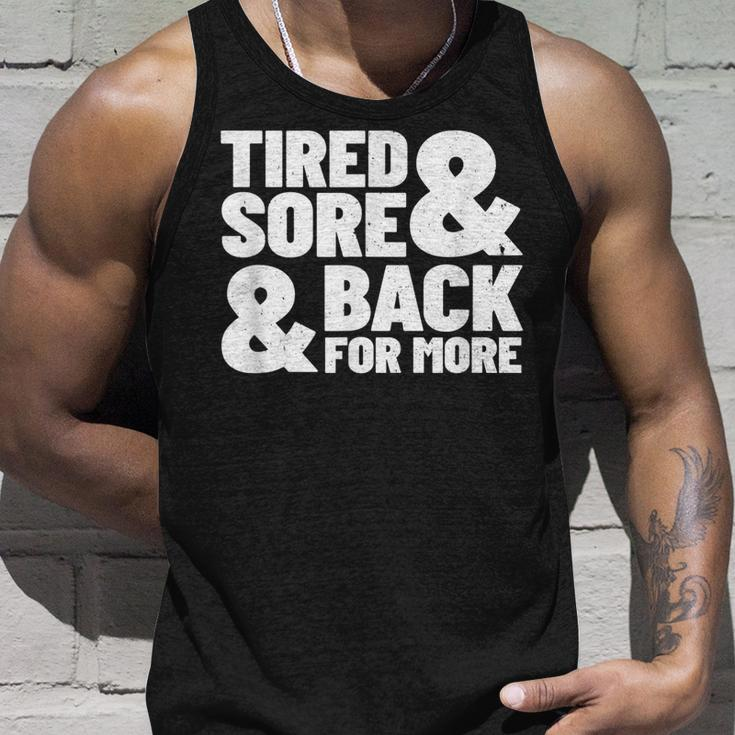 Tired Sore Back For More Fitness Motivation For Gym  Unisex Tank Top Gifts for Him