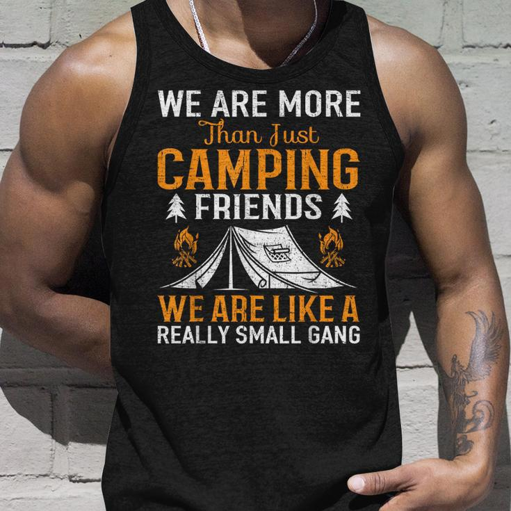 Were More Than Camping Friends Unisex Tank Top Gifts for Him
