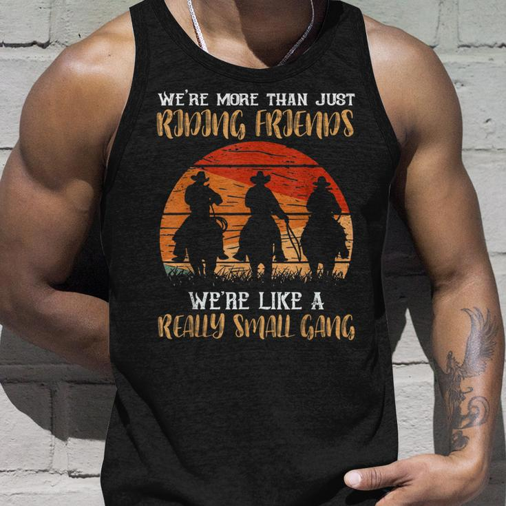 Were More Than Just Riding Friends Were Like Small Gang Unisex Tank Top Gifts for Him