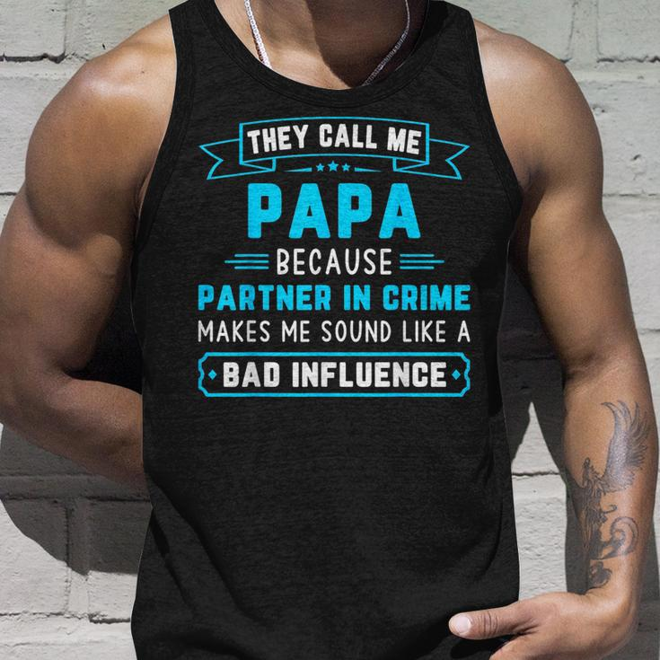 They Call Me Papa Because Partner In Crime Dad Grandpa Tank Top Gifts for Him