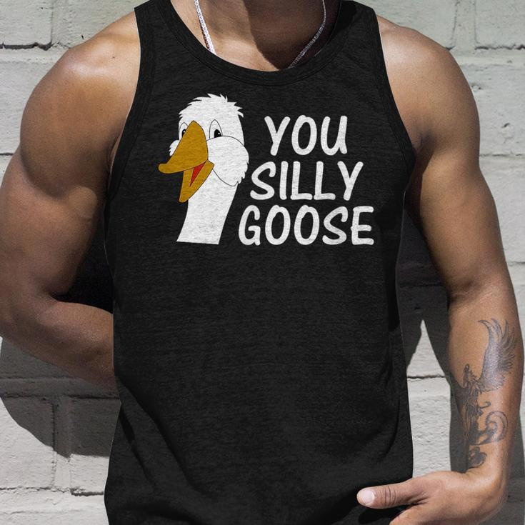 You Silly Goose Funny Novelty Humor Unisex Tank Top Gifts for Him