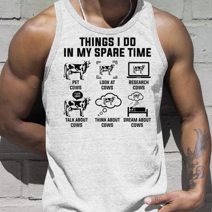 6 Things I Do In My Spare Time Cows Farm For Cows Lovers Tank Top Gifts for Him