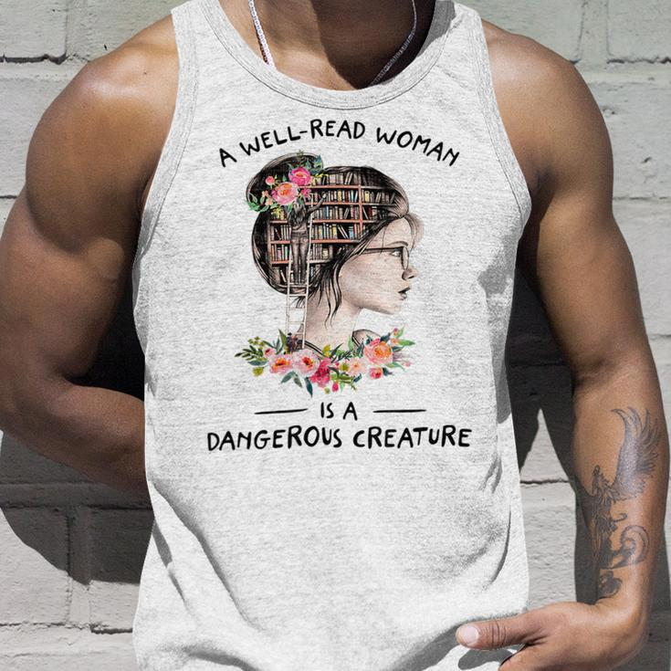 Book Lover Funny A Well-Read Woman Is A Dangerous Creature Unisex Tank Top Gifts for Him