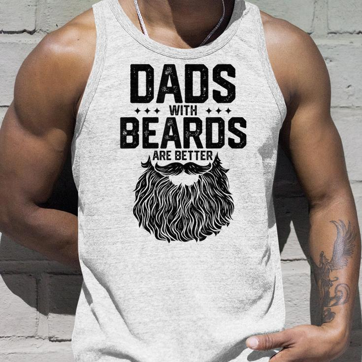 Dads With Beards Are Better For Dad On Fathers Day Tank Top Gifts for Him