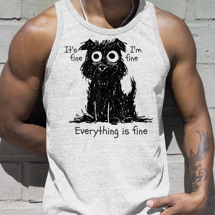 Funny Dog Its Fine Im Fine Everything Is Fine Pet Graphic Unisex Tank Top Gifts for Him