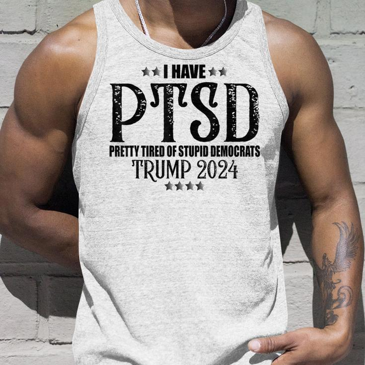 I Have Ptsd Pretty Tired Of Stupid Democrats Trump 2024 Unisex Tank Top Gifts for Him