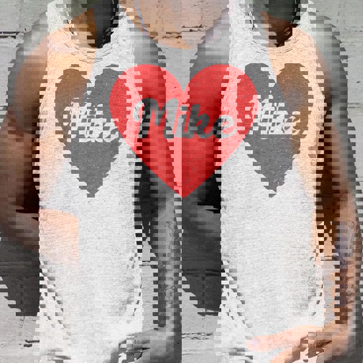 I Heart Mike First Names And Hearts I Love Mike Unisex Tank Top Gifts for Him