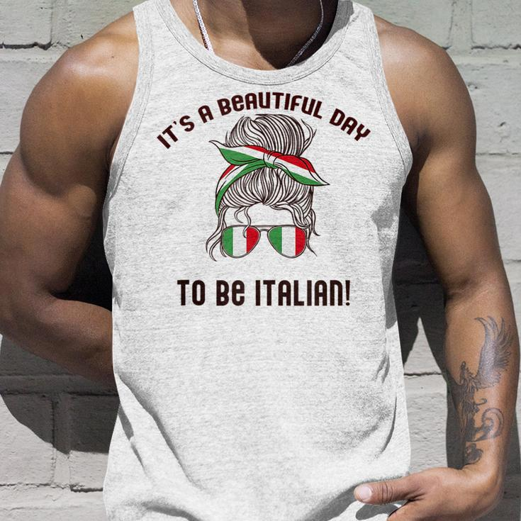 Its A Beautiful Day To Be Italian Woman Italy Flag Meme Unisex Tank Top Gifts for Him