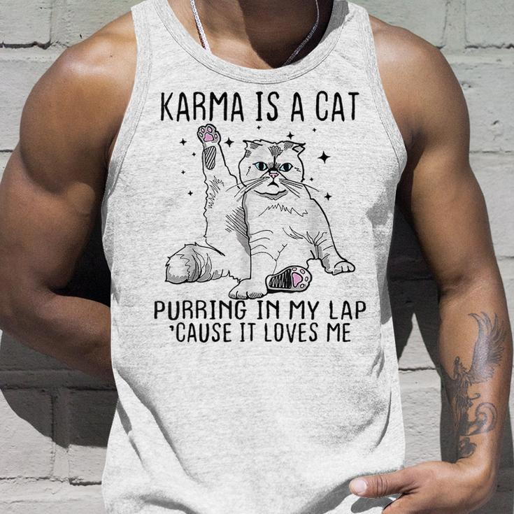 Karma Is A Cat Purring In My Lap Cause Its Loves Me Funny Unisex Tank Top Gifts for Him