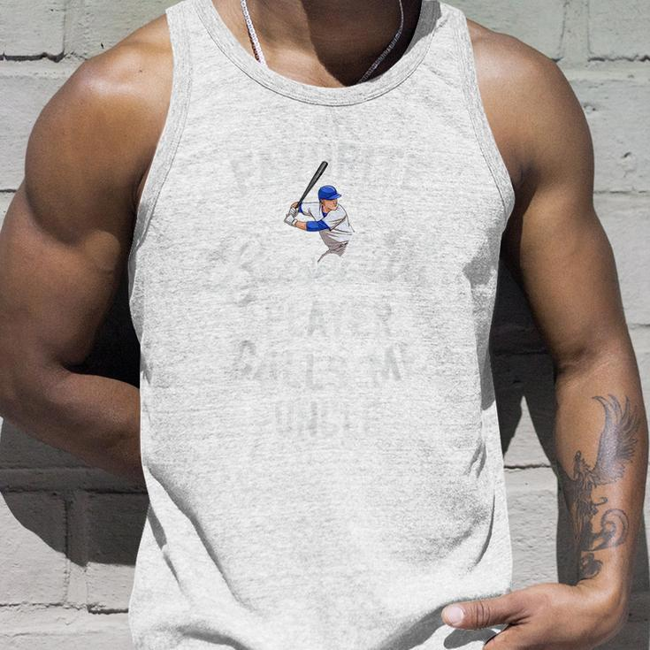 My Favorite Baseball Player Calls Me Uncle Baseball Gift Unisex Tank Top Gifts for Him