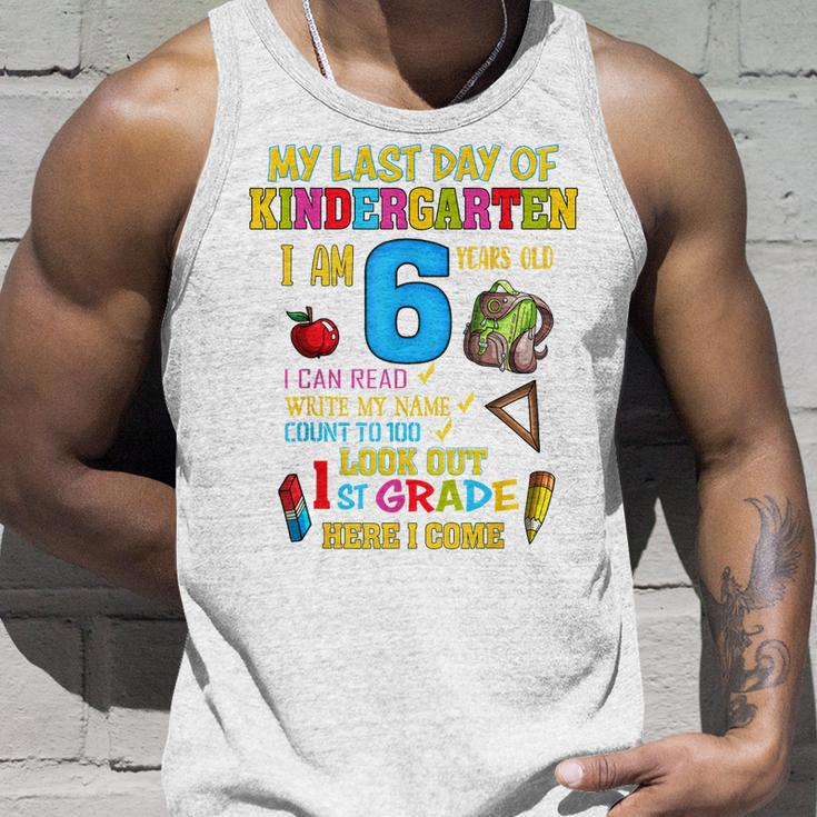 My Last Day Of Kindergarten 1St Grade Here I Come So Long Unisex Tank Top Gifts for Him