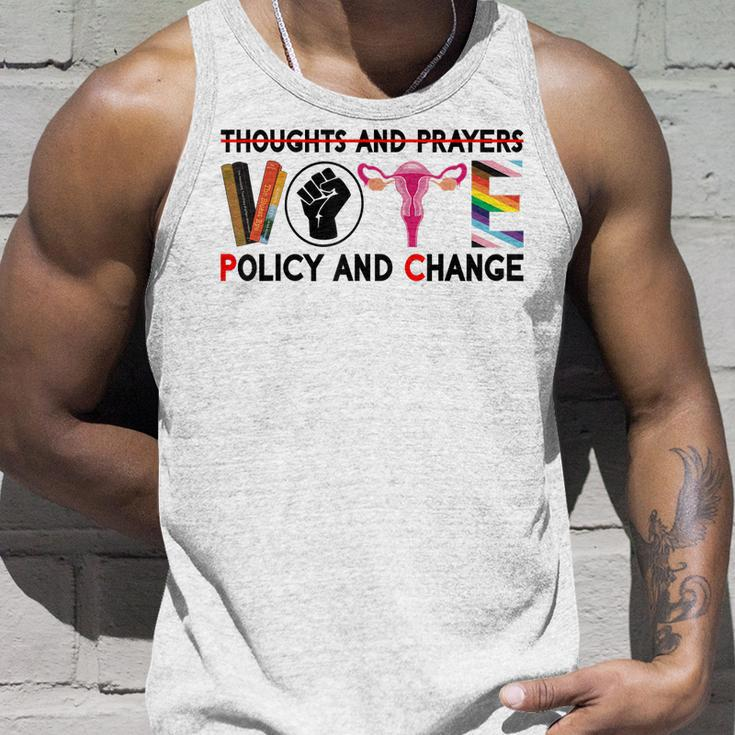 Thoughts And Prayers Vote Policy And Change Equality Rights Unisex Tank Top Gifts for Him