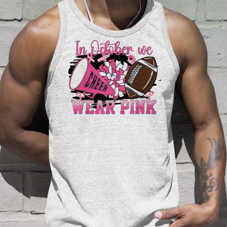 We Wear Pink And Cheer Football For Breast Cancer Awareness Tank Top Gifts for Him