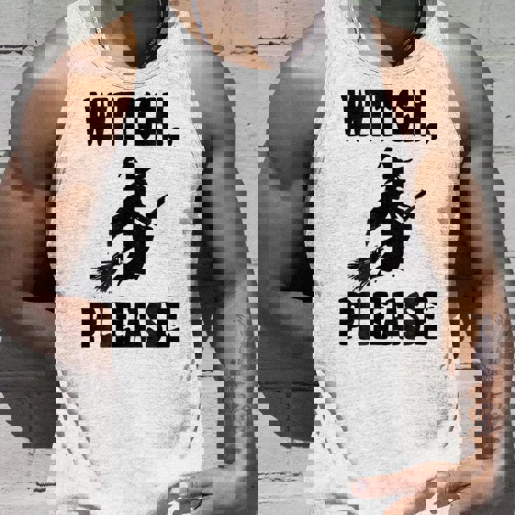 Witch Please WitchHalloween T Halloween Tank Top Gifts for Him