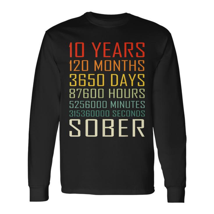 10 Year Sobriety Anniversary Vintage 10 Years Sober Long Sleeve T-Shirt