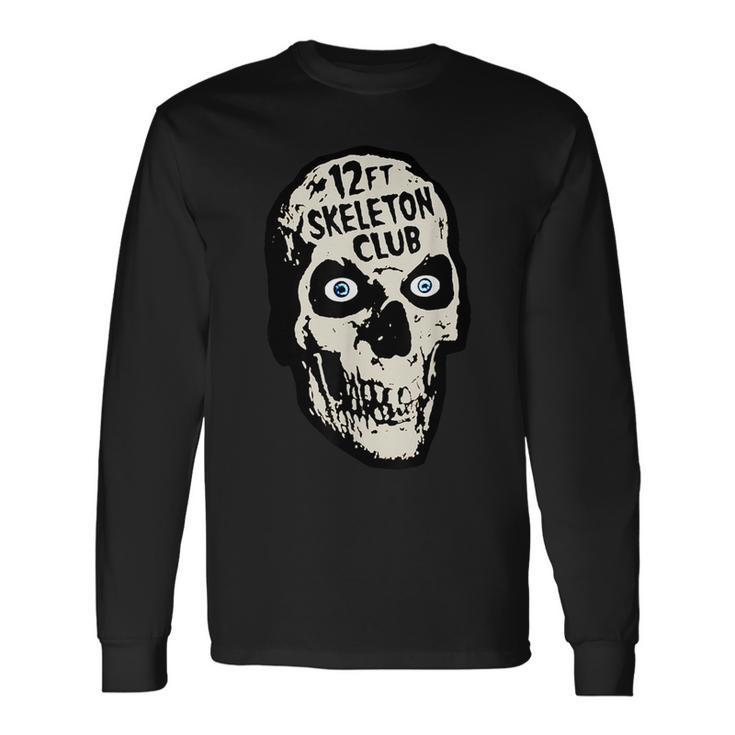 12Ft Skeleton Club Skull Halloween Spooky Long Sleeve T-Shirt